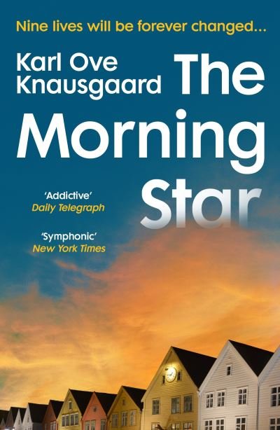 Cover for Karl Ove Knausgaard · The Morning Star: The compulsive new novel from the Sunday Times bestselling author (Paperback Bog) (2022)
