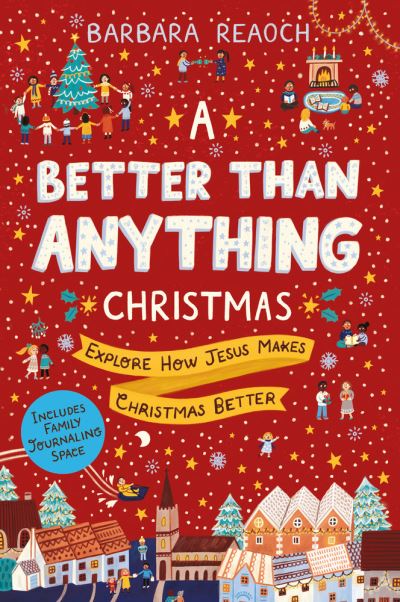 Cover for Barbara Reaoch · A Better Than Anything Christmas (Paperback Book) (2020)