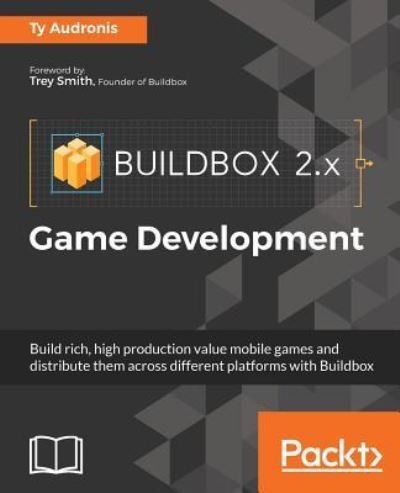 Cover for Ty Audronis · Buildbox 2.x Game Development (Paperback Bog) (2016)