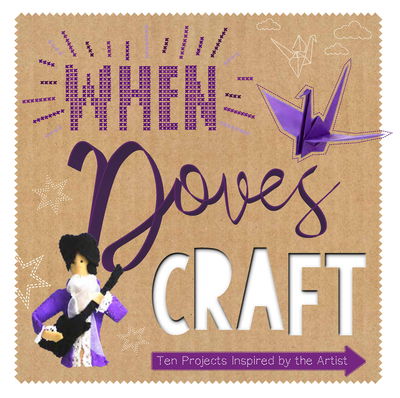 Cover for Sonia Bownes · When Doves Craft: Ten Craft Projects Inspired by the Artist (Hardcover Book) (2019)