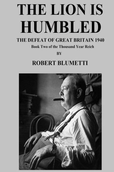 Cover for Robert Blumetti · The Lion is Humbled (Paperback Bog) (2020)