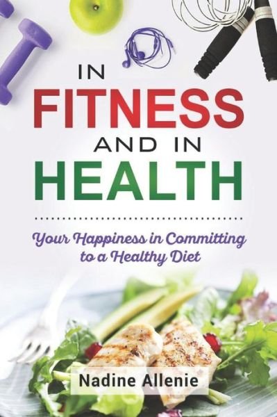 Cover for Nadine Allenie · In Fitness and In Health (Paperback Book) (2019)