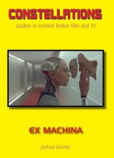 Ex Machina - Joshua Grimm - Książki - Auteur Publishing - 9781800348301 - 12 sierpnia 2020