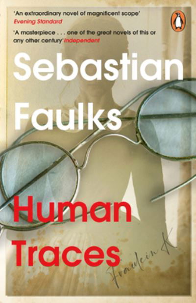 Human Traces - Sebastian Faulks - Livros - Cornerstone - 9781804944301 - 13 de junho de 2024