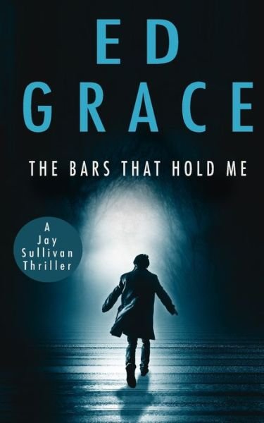 Cover for Ed Grace · The Bars That Hold Me (Paperback Book) (2020)