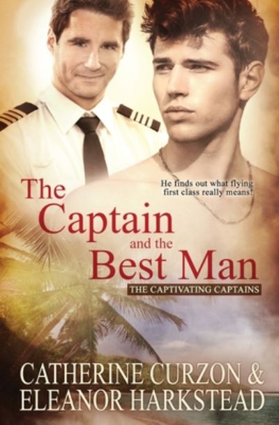 Cover for Harkstead Eleanor Harkstead · The Captain and the Best Man - Captivating Captains (Paperback Book) (2019)