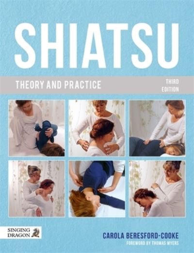 Cover for Carola Beresford-Cooke · Shiatsu Theory and Practice (Paperback Book) (2022)