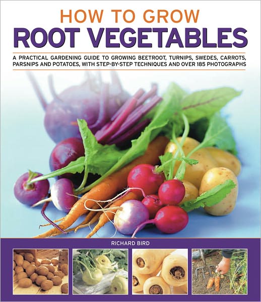 Cover for Richard Bird · How to Grow Root Vegetables (Taschenbuch) (2016)