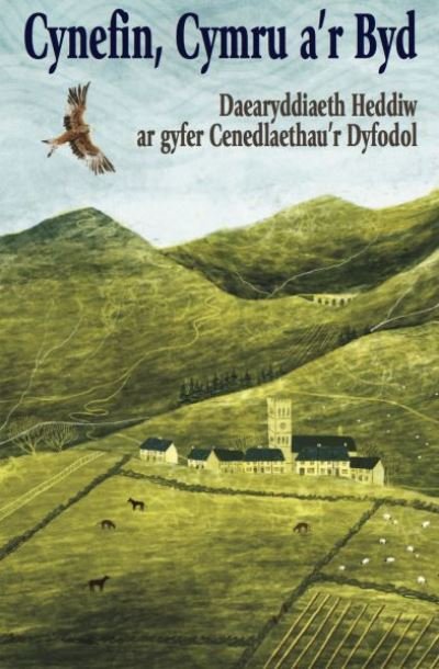 Cover for Gwasg Carreg Gwalch · Cynefin, Cymru a'r Byd: Daearyddiaeth Heddiw ar Gyfer Cenedlaethau'r Dyfodol (Inbunden Bok) (2024)