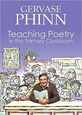 Cover for Gervase Phinn · Teaching Poetry in the Primary Classroom (Paperback Book) (2009)