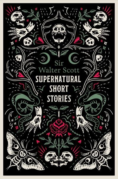 Supernatural Short Stories: Annotated Edition - Walter Scott - Libros - Alma Books Ltd - 9781847499301 - 24 de octubre de 2024