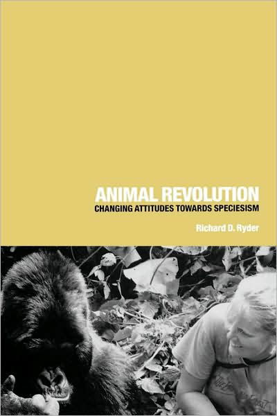 Cover for Richard D. Ryder · Animal Revolution: Changing Attitudes Towards Speciesism (Taschenbuch) (2000)