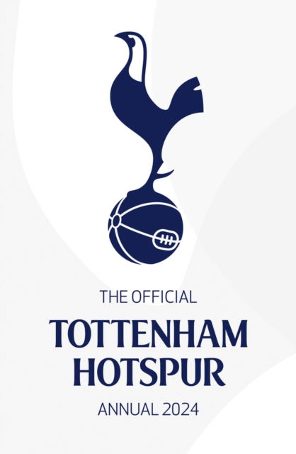 Cover for The Official Tottenham Hotspur Annual (Hardcover Book) (2023)