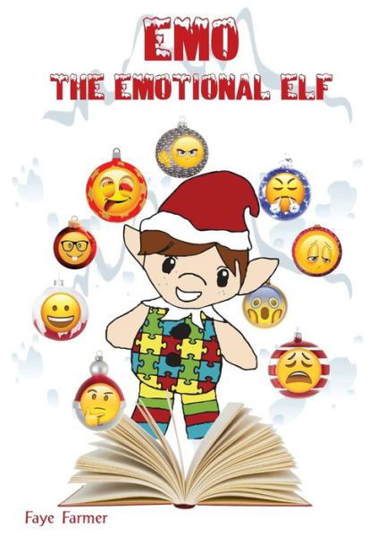 Cover for Faye Farmer · Emo The Emotional Elf (Paperback Book) (2019)