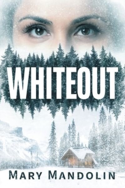 Cover for Mary Mandolin · Whiteout (Book) (2022)