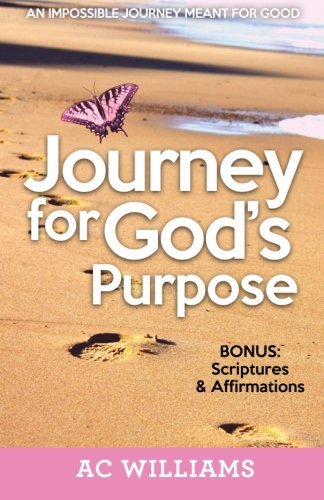 Cover for Ac Williams · Journey for God's Purpose (Paperback Bog) (2014)