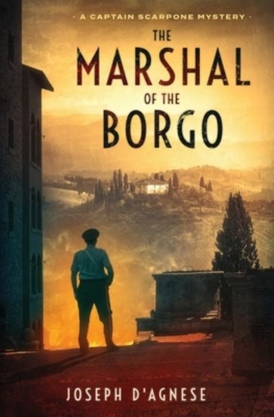 Cover for Joseph D'Agnese · The Marshal of the Borgo (Paperback Book) (2014)