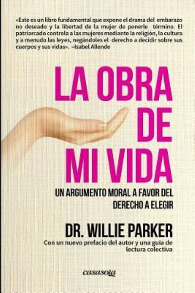 Cover for Willie Parker · La Obra de mi vida (Paperback Book) (2018)