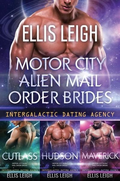 Cover for Ellis Leigh · Motor City Alien Mail Order Brides (Paperback Book) (2017)