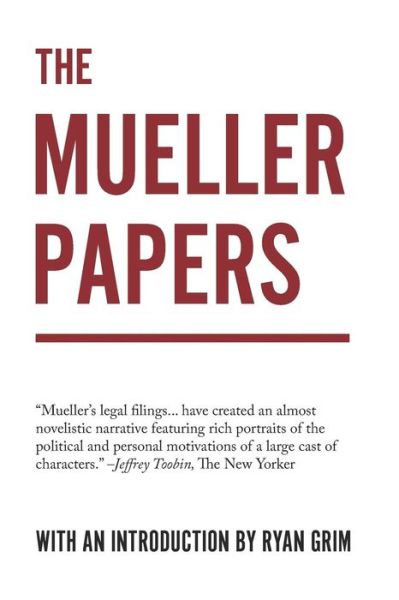 Cover for Ryan Grim · The Mueller Papers (Paperback Book) (2019)