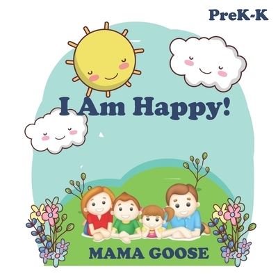 Cover for Mama Goose · I Am Happy! (Paperback Book) (2020)