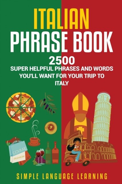 Cover for Simple Language Learning · Italian Phrase Book (Paperback Book) (2019)