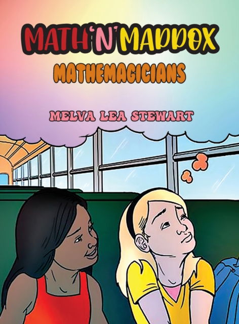 Cover for Melva Lea Stewart · Math'n'Maddox (Hardcover Book) (2021)