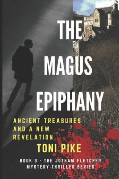 Cover for Toni Pike · The Magus Epiphany (Taschenbuch) (2017)