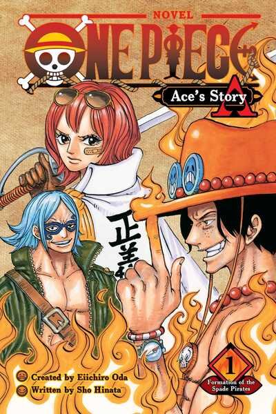 Cover for Sho Hinata · One Piece: Ace's Story, Vol. 1: Formation of the Spade Pirates - One Piece Novels (Taschenbuch) (2020)