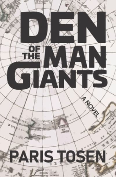 Cover for Paris Tosen · Den of the Man Giants (Pocketbok) (2017)