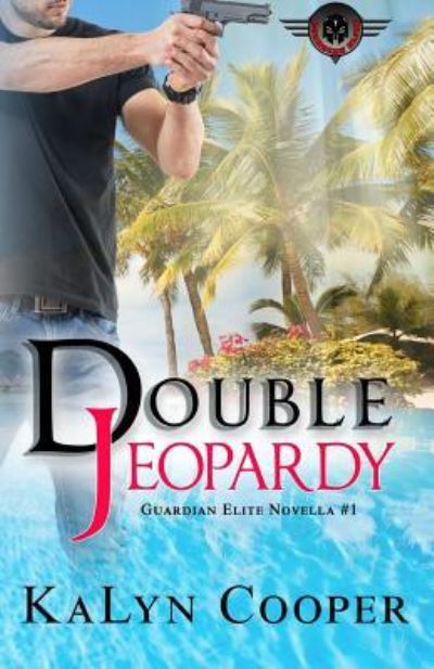 Cover for Kalyn Cooper · Double Jeopardy (Paperback Book) (2017)