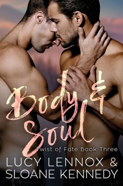 Cover for Sloane Kennedy · Body and Soul (Paperback Bog) (2018)