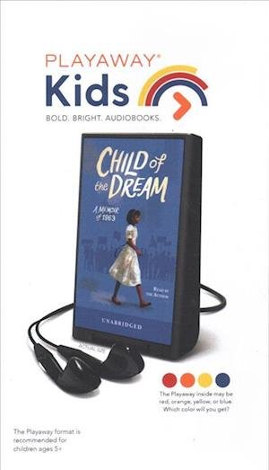 Cover for Sharon Robinson · Child of the Dream (Turning 13 in 1963) (N/A) (2019)
