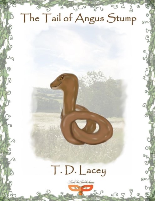 Cover for T D Lacey · The Tail of Angus Stump (Taschenbuch) (2017)