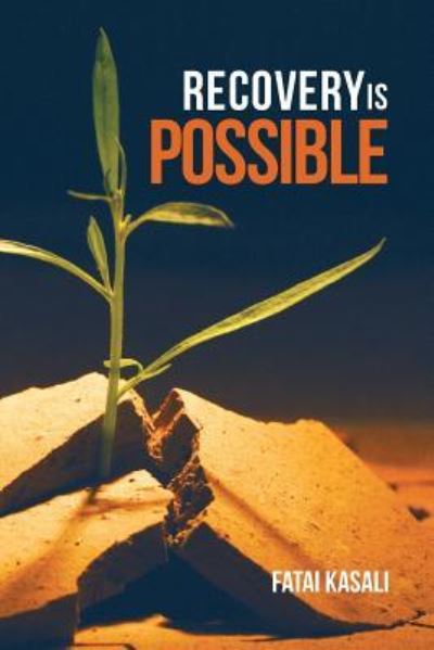 Cover for Fatai Kasali · Recovery Is Possible (Paperback Book) (2017)