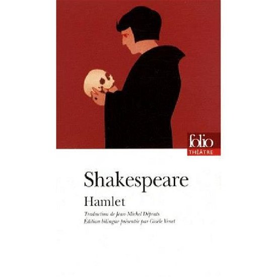 Cover for W. Shakespeare · Hamlet (Folio Theatre) (French Edition) (Pocketbok) [French edition] (2008)