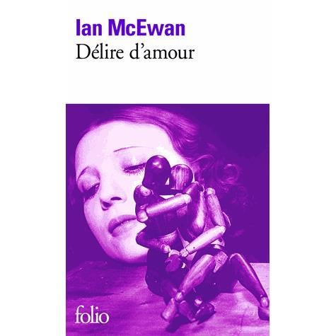 Cover for Ian Mcewan · Delire D Amour (Folio) (French Edition) (Paperback Book) [French edition] (2001)