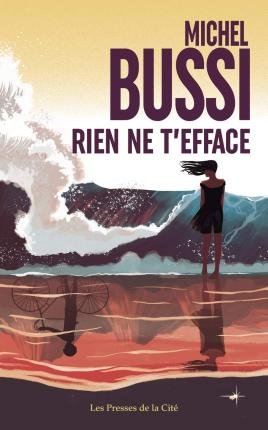 Cover for Michel Bussi · Rien ne t'efface (Pocketbok) (2021)