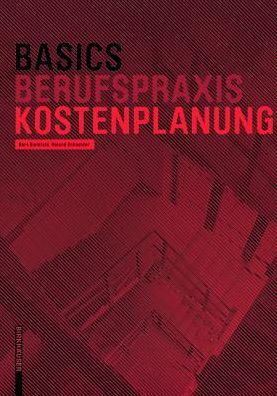 Basics Kostenplanung - Bielefeld - Livres - DE GRUYTER - 9783038215301 - 20 janvier 2014