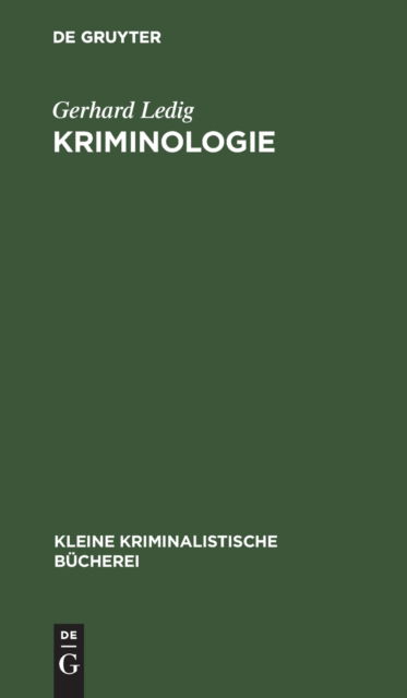 Cover for Gerhard Ledig · Kriminologie (Book) (1947)