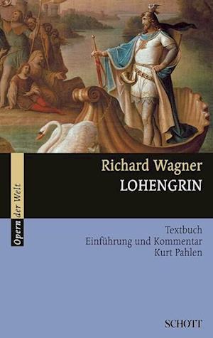 Cover for Kurt Pahlen · Lohengrin (Book) (1997)