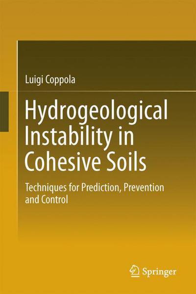 Cover for Coppola · Hydrogeological Instability in Cohesive Soils (Book) [1st ed. 2018 edition] (2018)