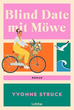 Cover for Yvonne Struck · Blind Date mit Möwe (Book) (2024)