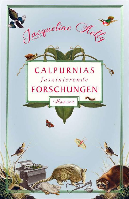 Cover for Kelly · Calpurnias faszinierende Forschun (Book)