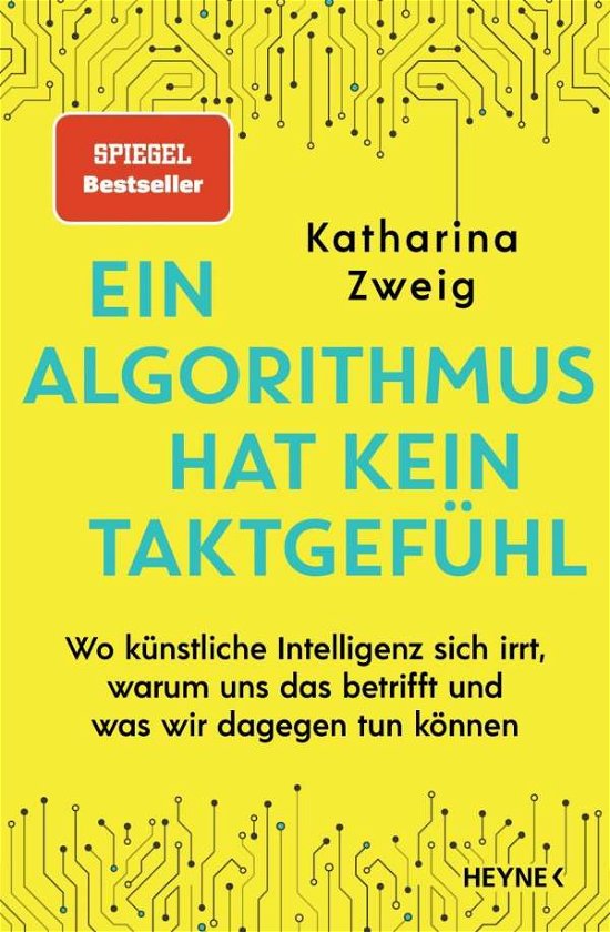 Ein Algorithmus hat kein Taktgefü - Zweig - Books -  - 9783453207301 - 