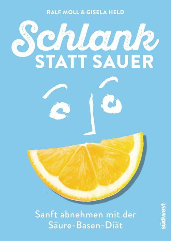 Cover for Moll · Schlank statt sauer (Book)