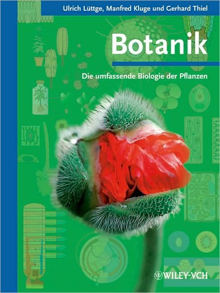 Cover for Luttge, Ulrich (TU Darmstadt) · Botanik: Die umfassende Biologie der Pflanzen (Hardcover Book) (2010)