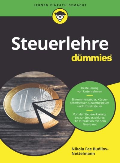 Cover for Nikola Fee Budilov-Nettelmann · Steuerlehre fur Dummies - Fur Dummies (Paperback Bog) (2021)