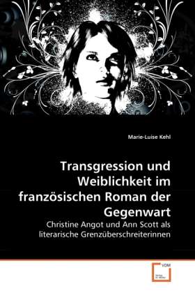 Cover for Kehl · Transgression und Weiblichkeit im (Bok)