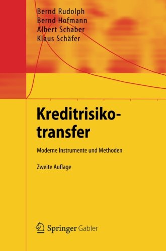 Cover for Bernd Rudolph · Kreditrisikotransfer (Paperback Book) [2nd 2. Aufl. 2012 edition] (2012)